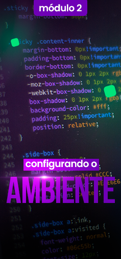 CONFIGURANDO O AMBIENTE
